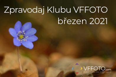 Zpravodaj VFFOTO březen 2021