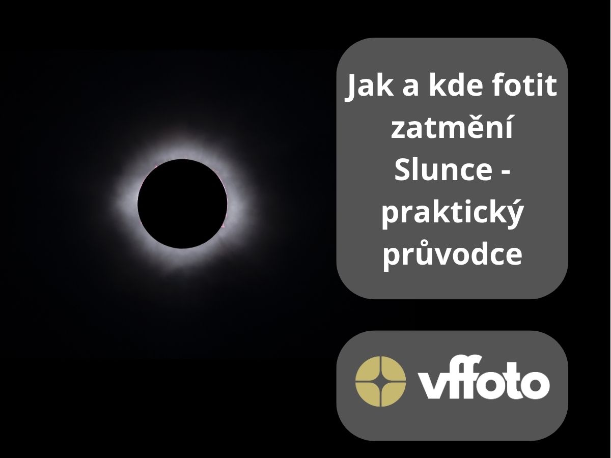 Erika Valkovičová, Vladimír Fučík: Jak a kde fotit zatmění Slunce – praktický průvodce