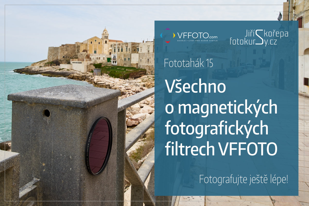 Fototahák 15 Všechno o magnetických filtrech VFFOTO